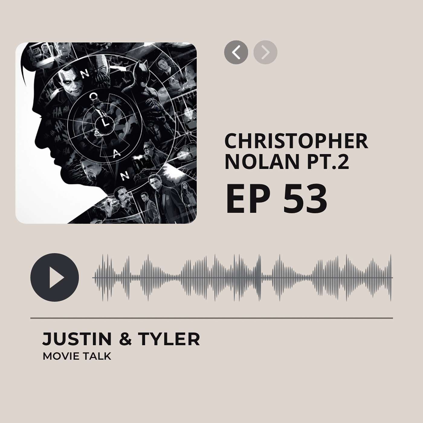 EP.53 Christopher Nolan Part 2 episode artwork