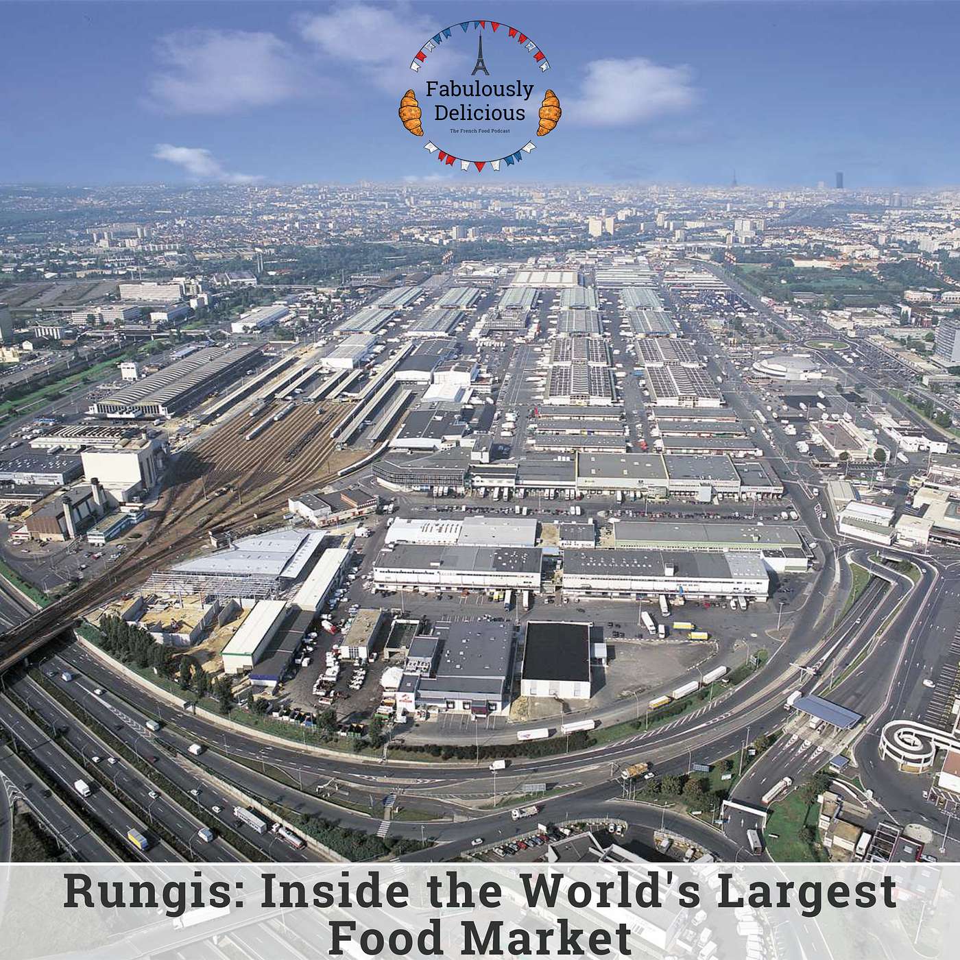 Rungis: Inside the World's Largest Food Market