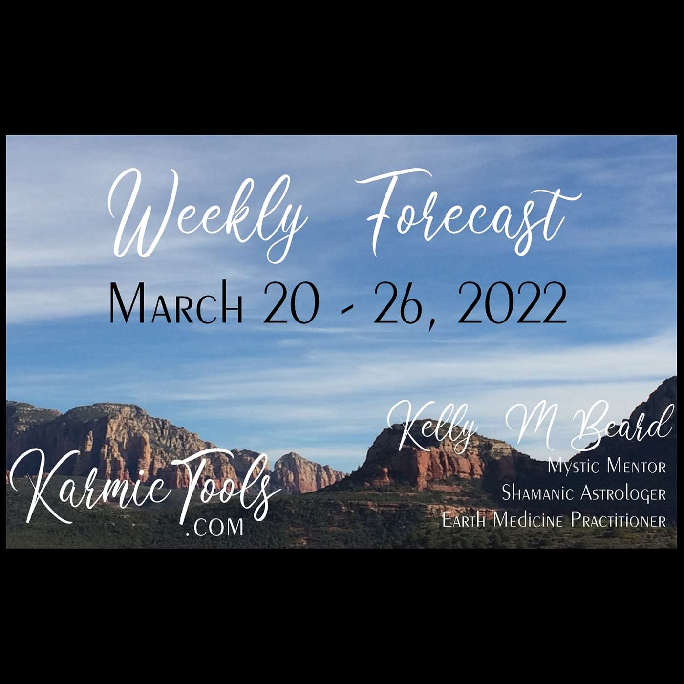 KarmicTools Forecast • Monthly Podcast