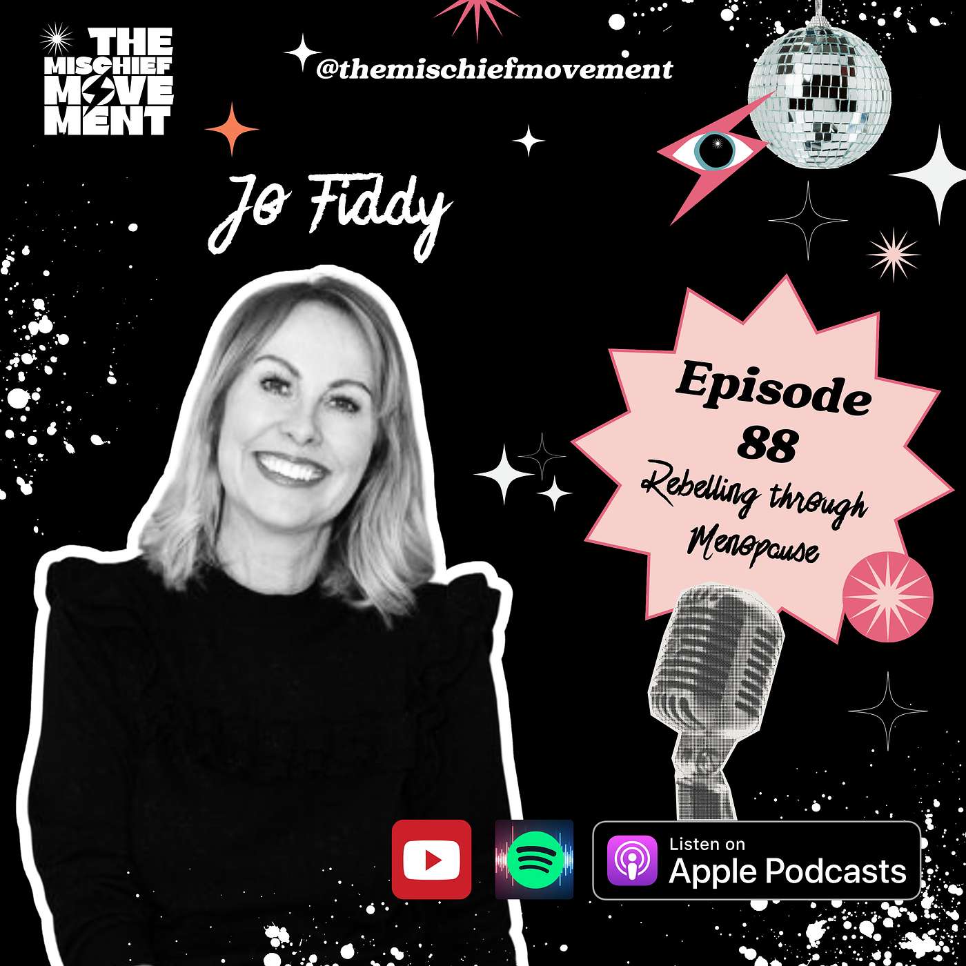 Ep.88 Jo Fiddy: Rewriting Midlife And Reclaiming Your Power Through Menopause & Perimenopause Ep.88 Jo Fiddy: Rewriting Midlife And Reclaiming Your Power Through Menopause & Perimenopause