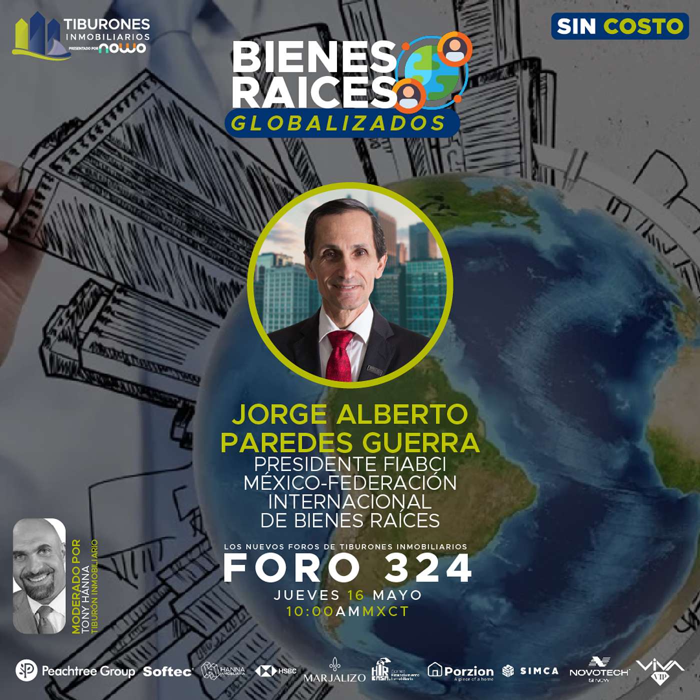 FORO 324 - BIENES RAÍCES GLOBALIZADOS