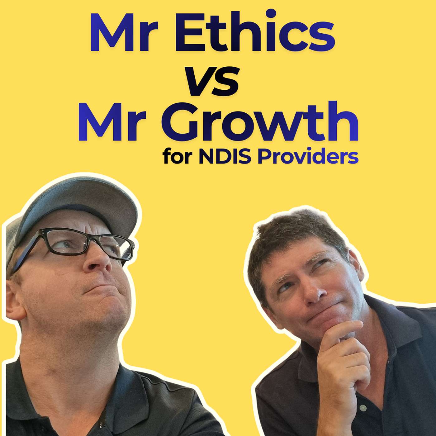 NDIS - Mr Growth vs Mr Ethics