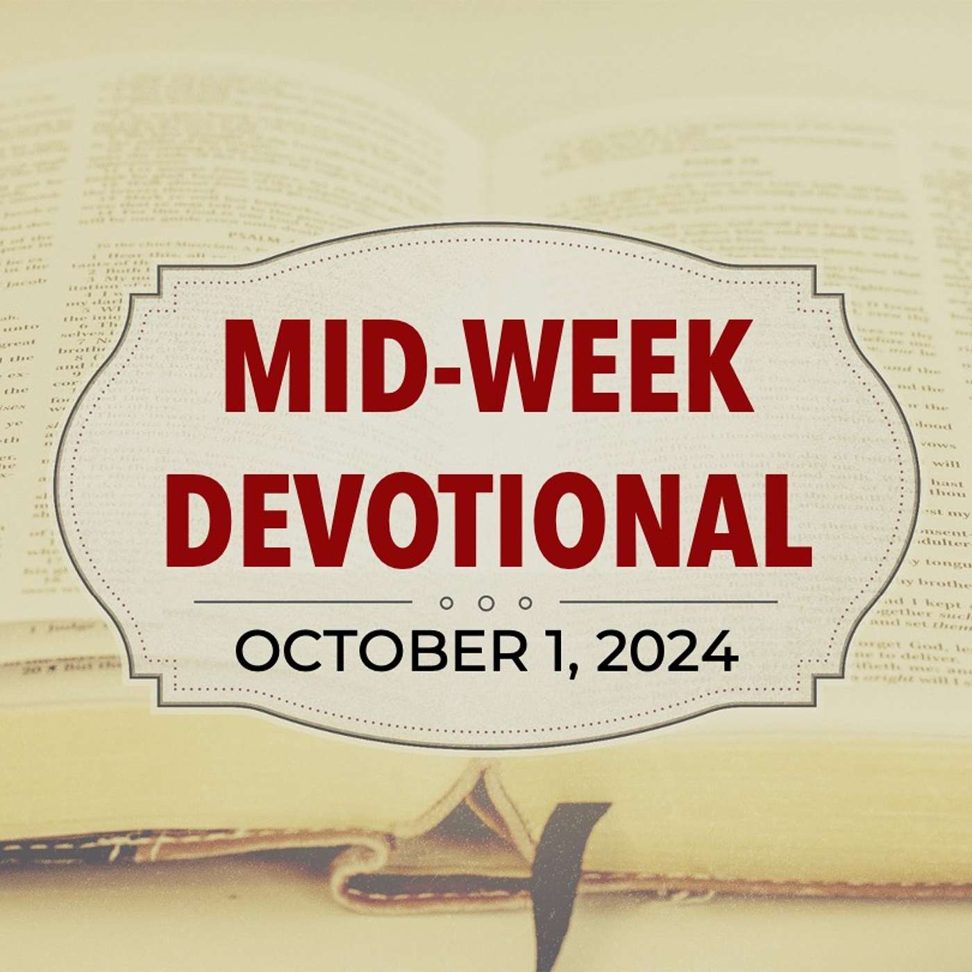 MID-WEEK DEVOTIONAL: God's Good Plan | 10-1-25