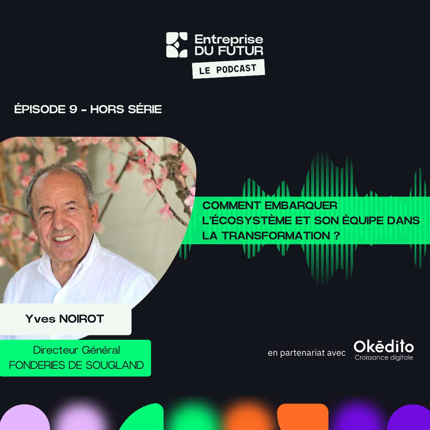 Entreprise DU FUTUR, le podcast
