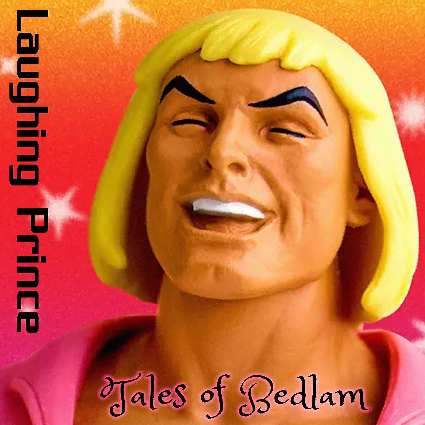 Tales of Bedlam