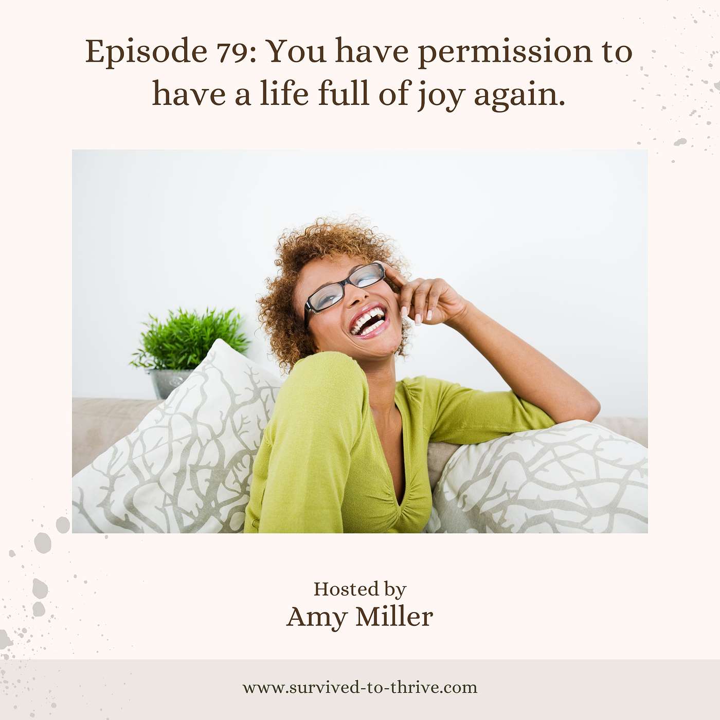 Survived to Thrive Podcast