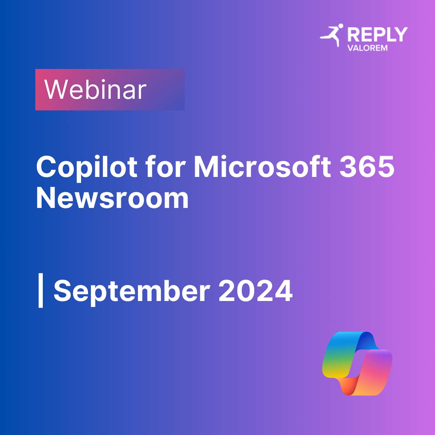 Copilot for Microsoft 365 Newsroom | September 2024