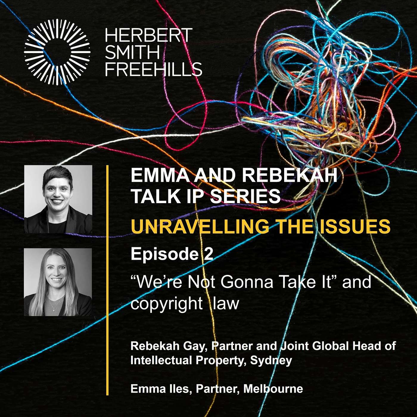 Emma And Rebekah Talk IP EP2: "We're Not Gonna Take It" and copyright law episode artwork