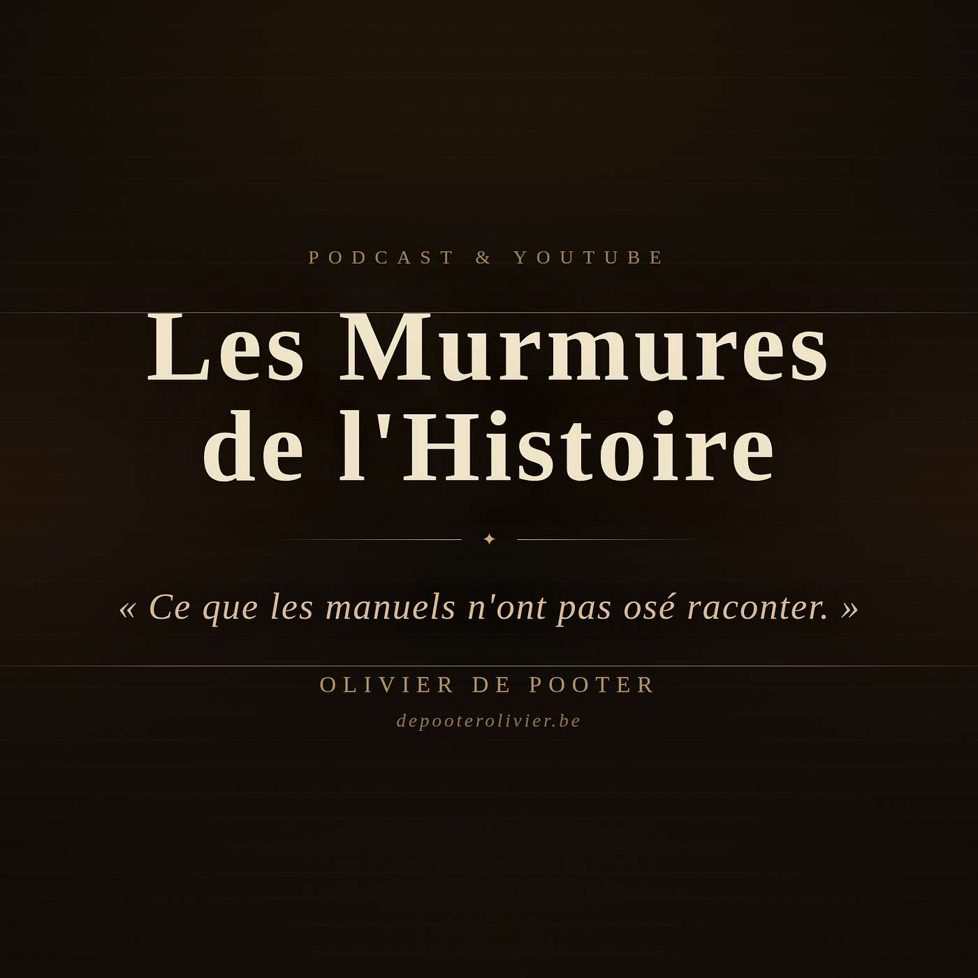Les Murmures de l’Histoire