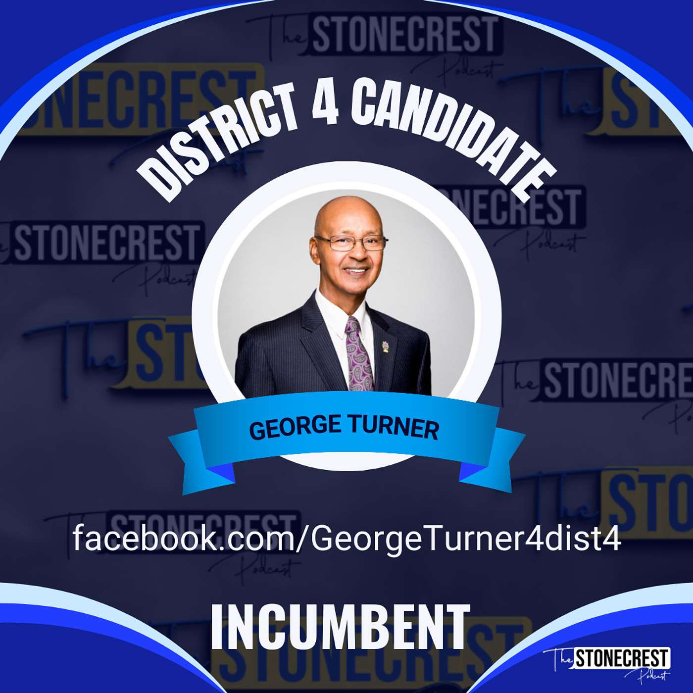 District 4 Incumbent City Councilman George Turner