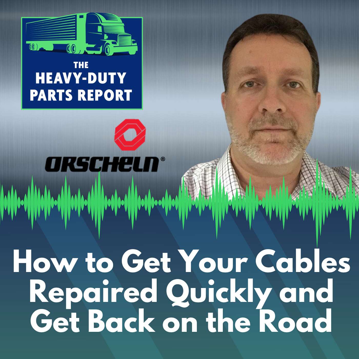 How to Get Your Cables Repaired Quickly and Get Back on the Road episode artwork