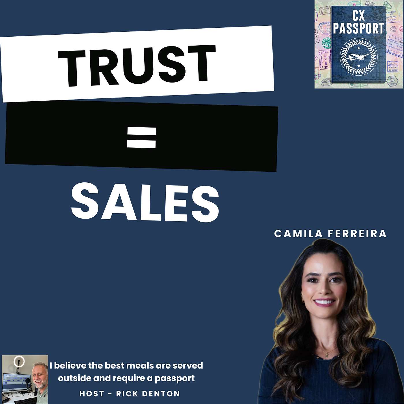 The One With Brazilian CX Trust - Cami Ferreira E233