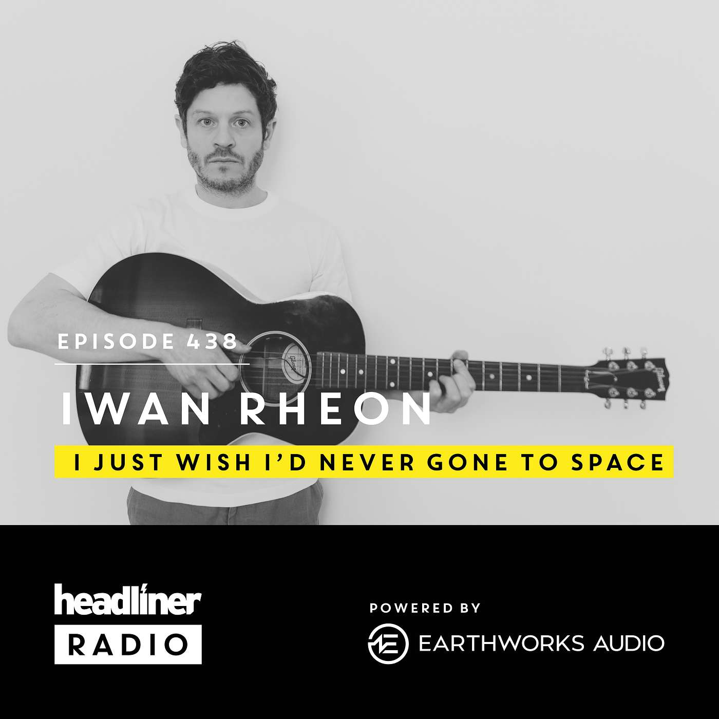E438: Iwan Rheon: I Just Wish I’d Never Gone To Space episode artwork