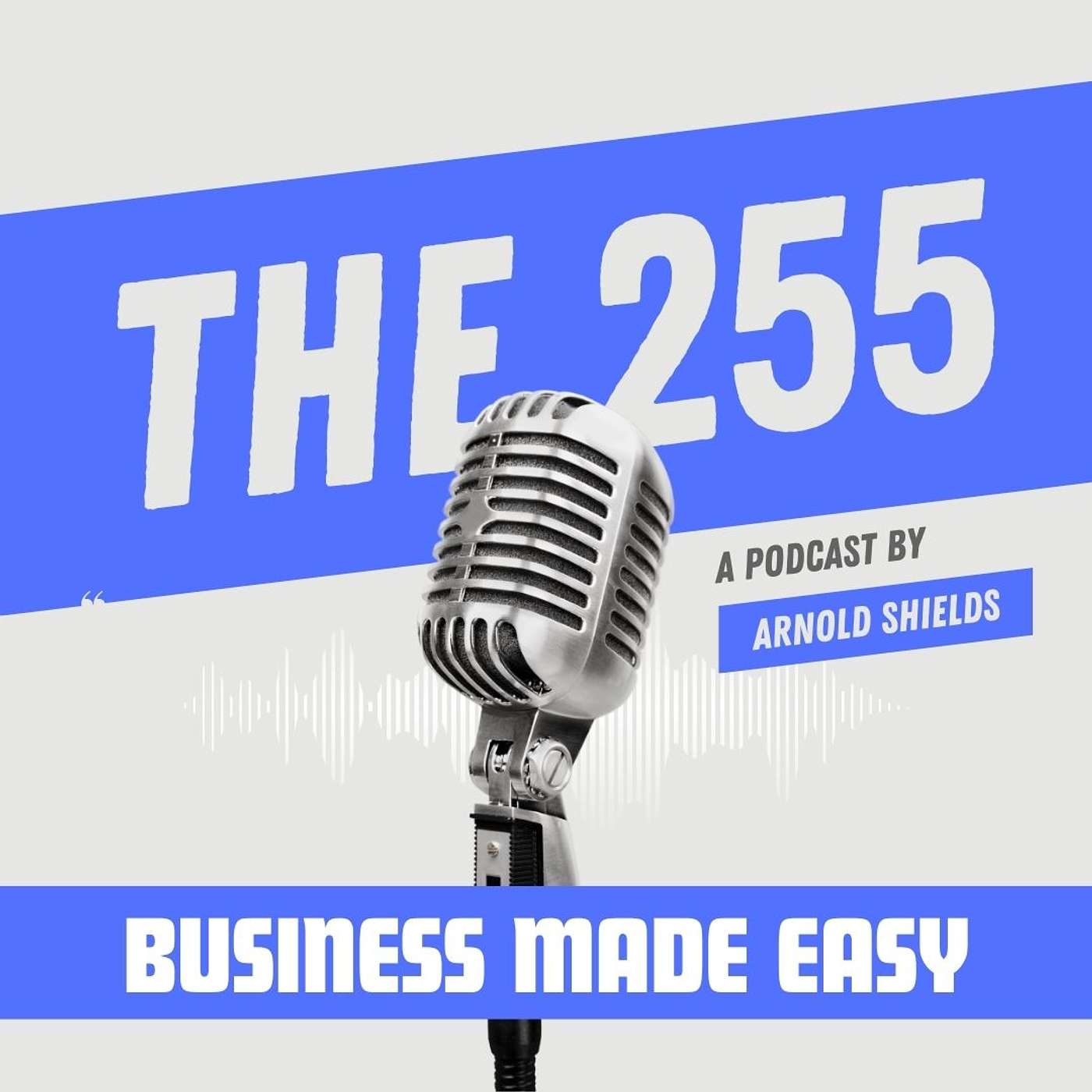 The 255 - Business Made Easy