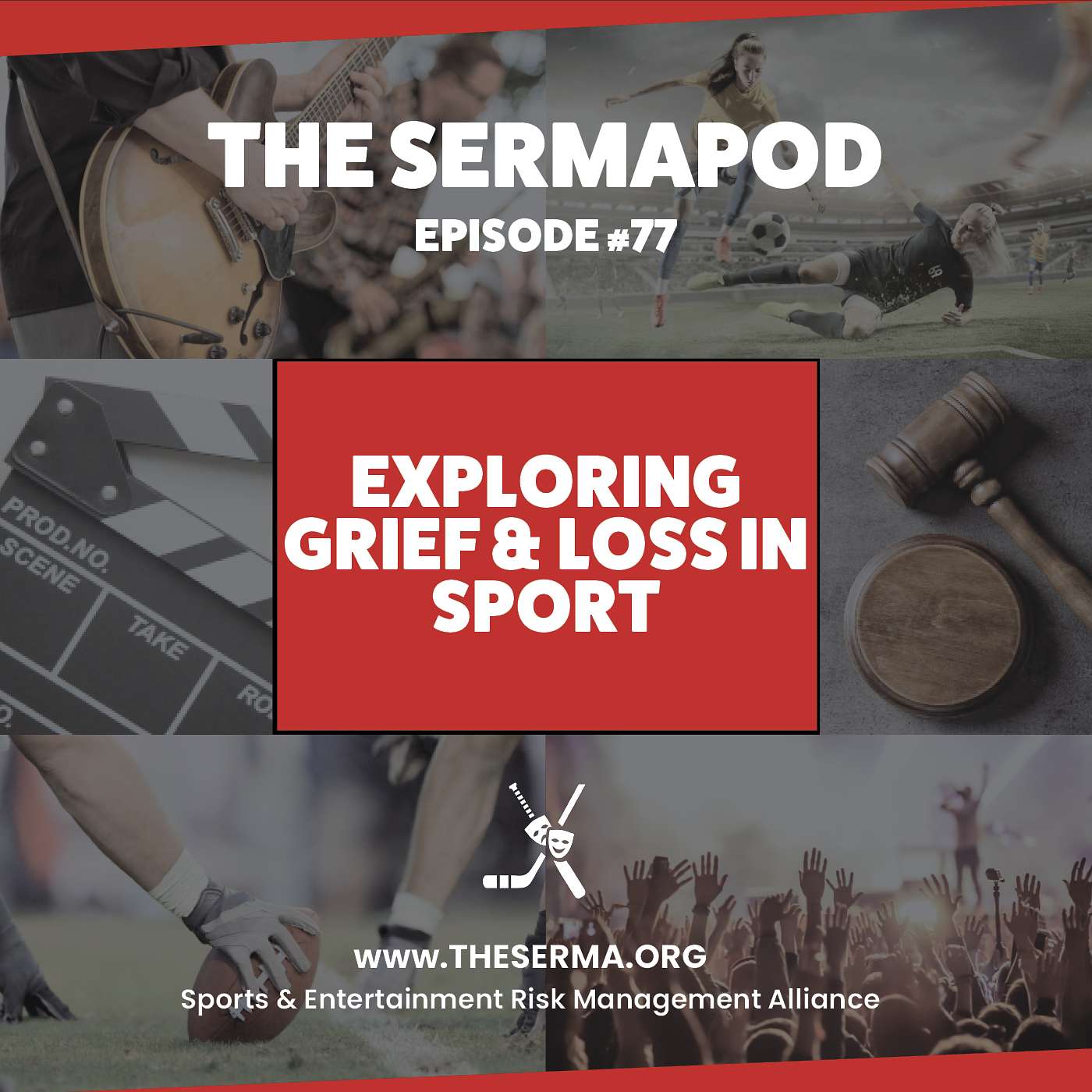 The SERMAPod Ep. 77 | Exploring Grief & Loss In Sport