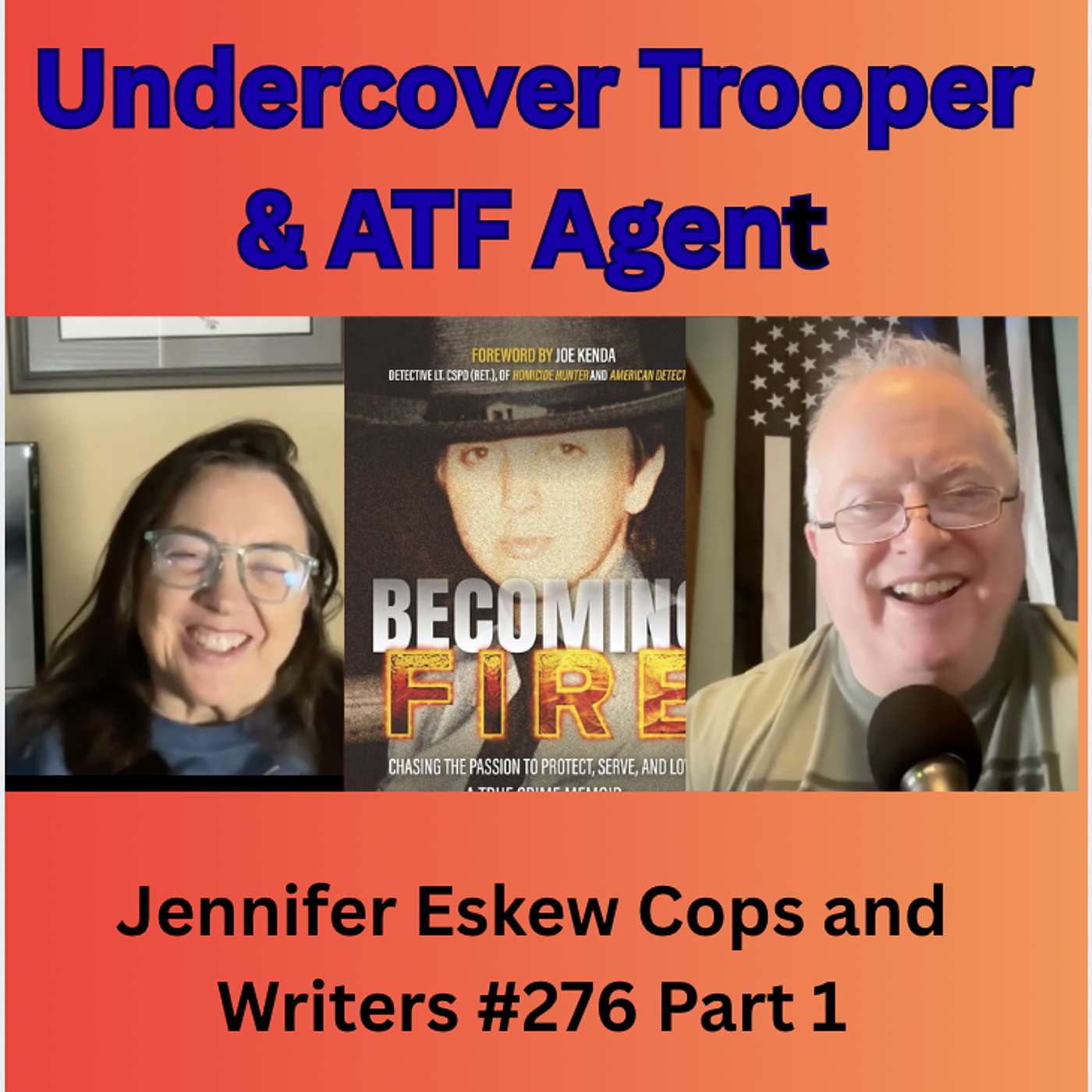 Author and ATF Special Agent Jennifer Eskew Becoming Fire! (Part One)