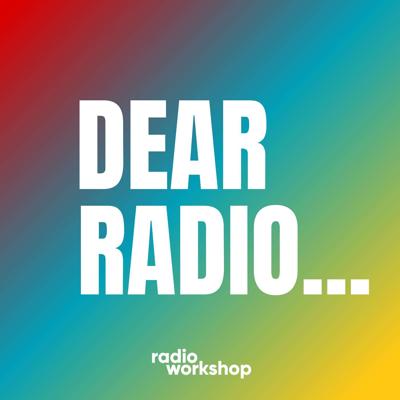 Dear Radio...