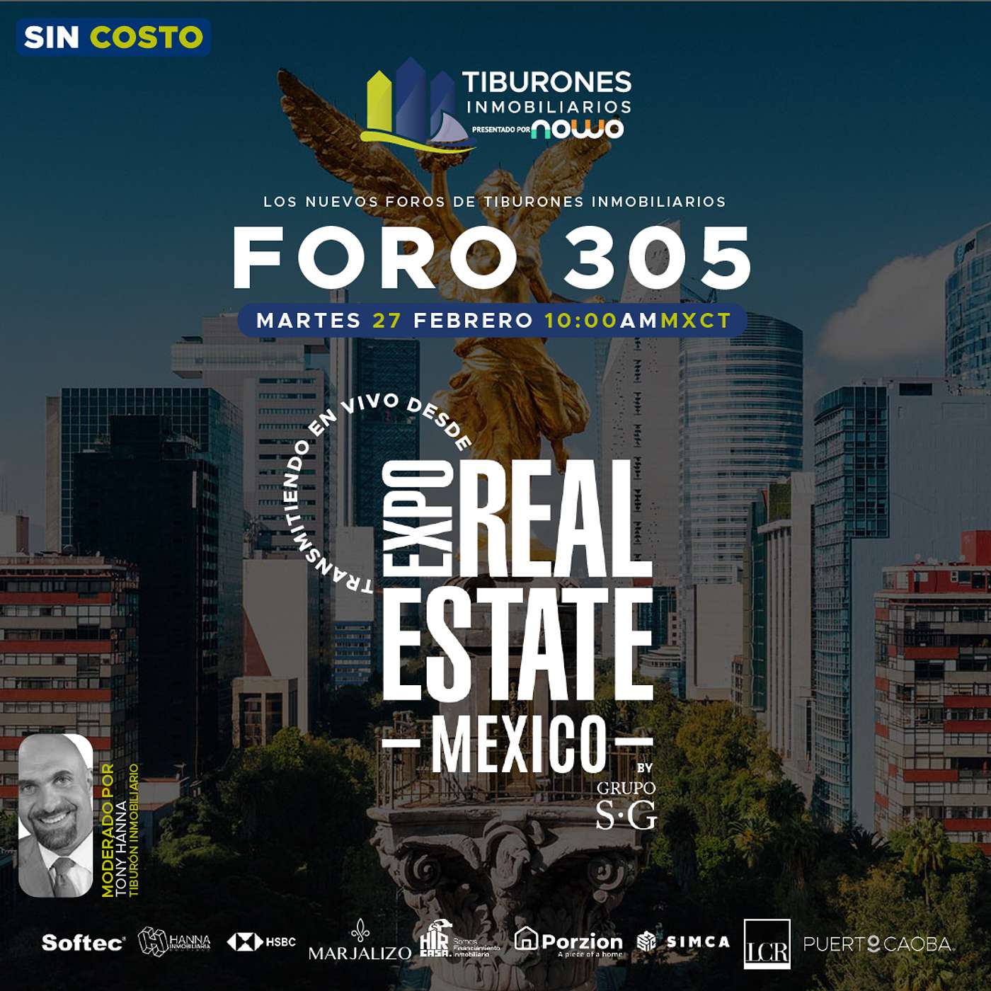 FORO 305 - EN VIVO DESDE LA EXPO REAL ESTATE MÉXICO