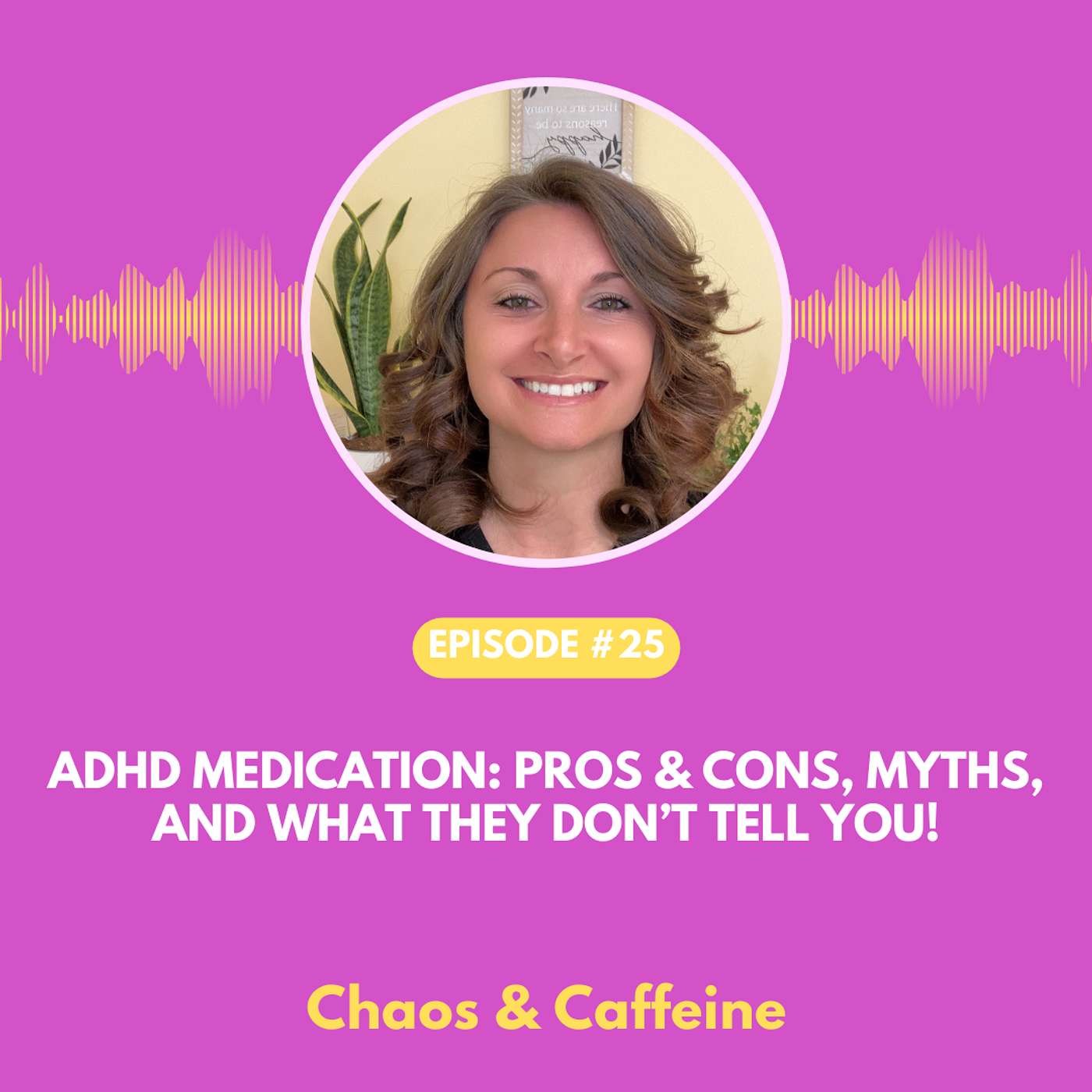 Chaos & Caffeine - ADHD Parenting Podcast