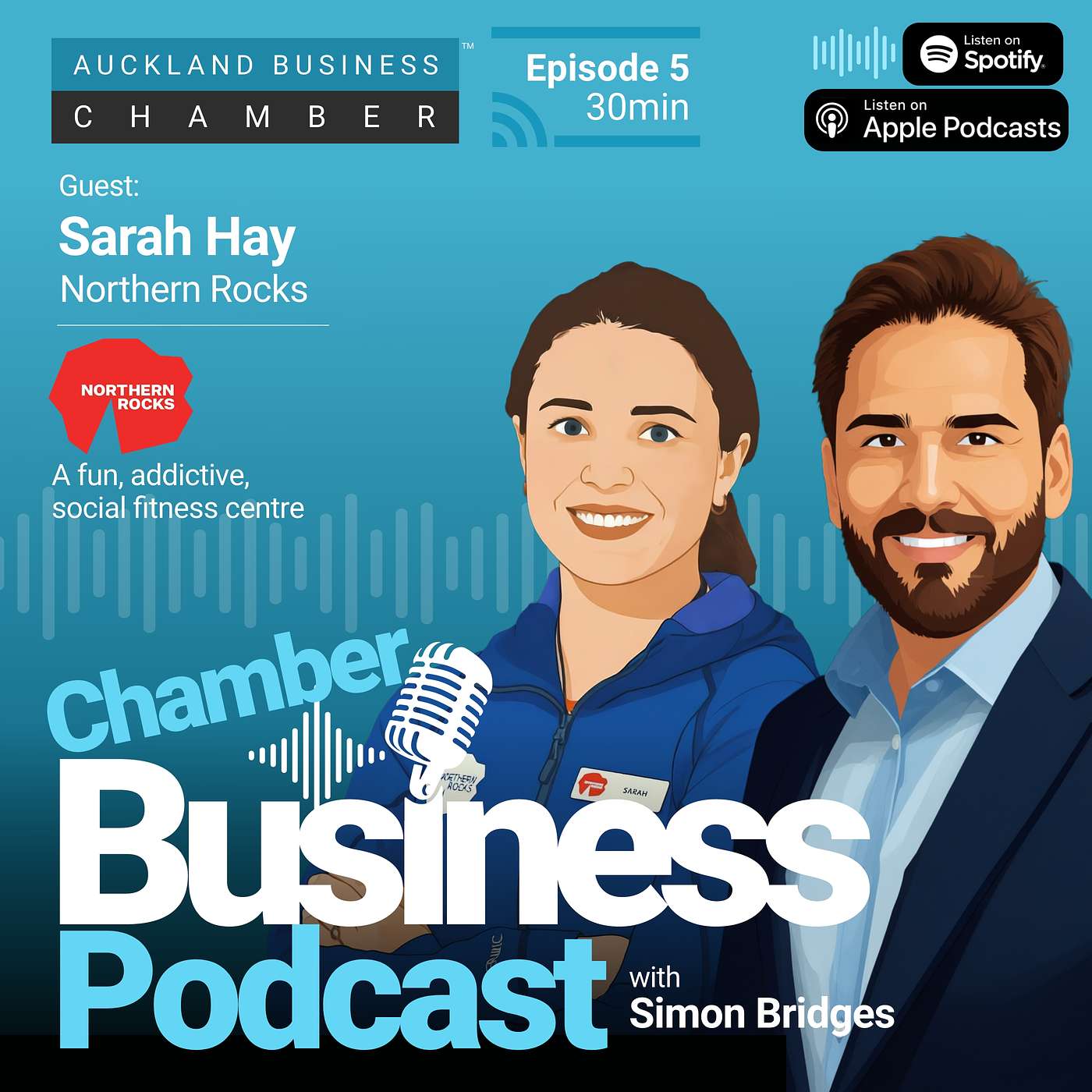 Creating a facility that fosters individual growth and positive experiences for people of all backgrounds and abilities - Chamber Business Podcast with Sarah Hay from Northern Rocks episode artwork