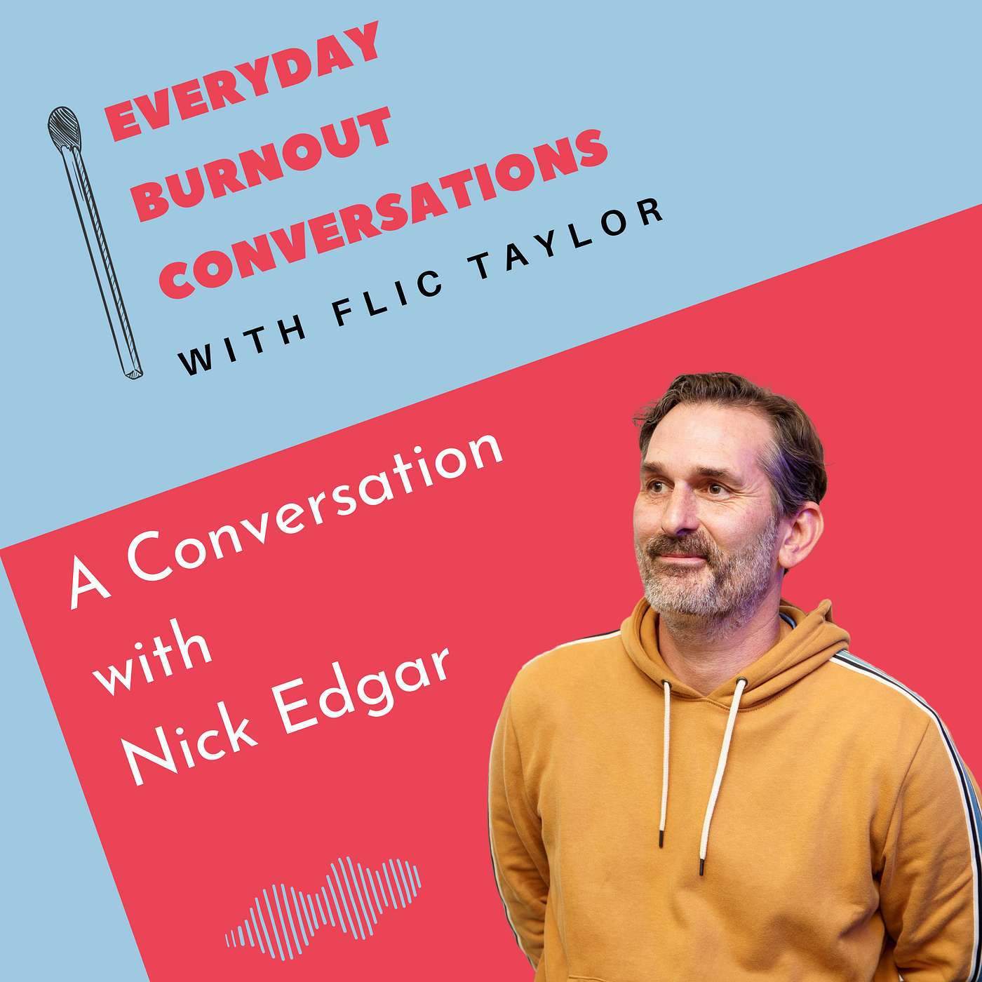 Nick Edgar | From people pleasing to reclaiming self-worth, a tale of vulnerability and self-compassion