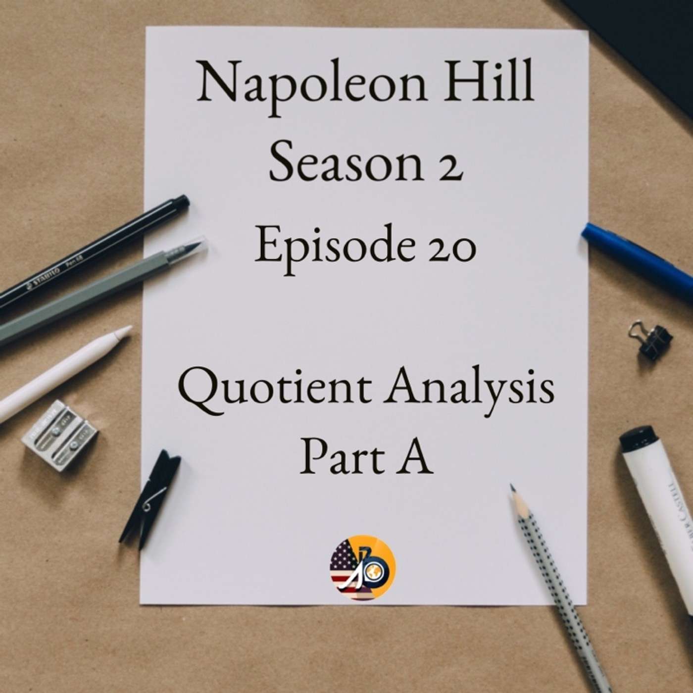 Positive Mental Attitude: Season 2 - Episode 20 - Now It’s Time To Test