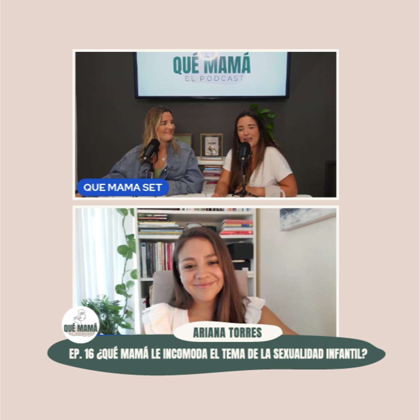 Qué Mamá Podcast