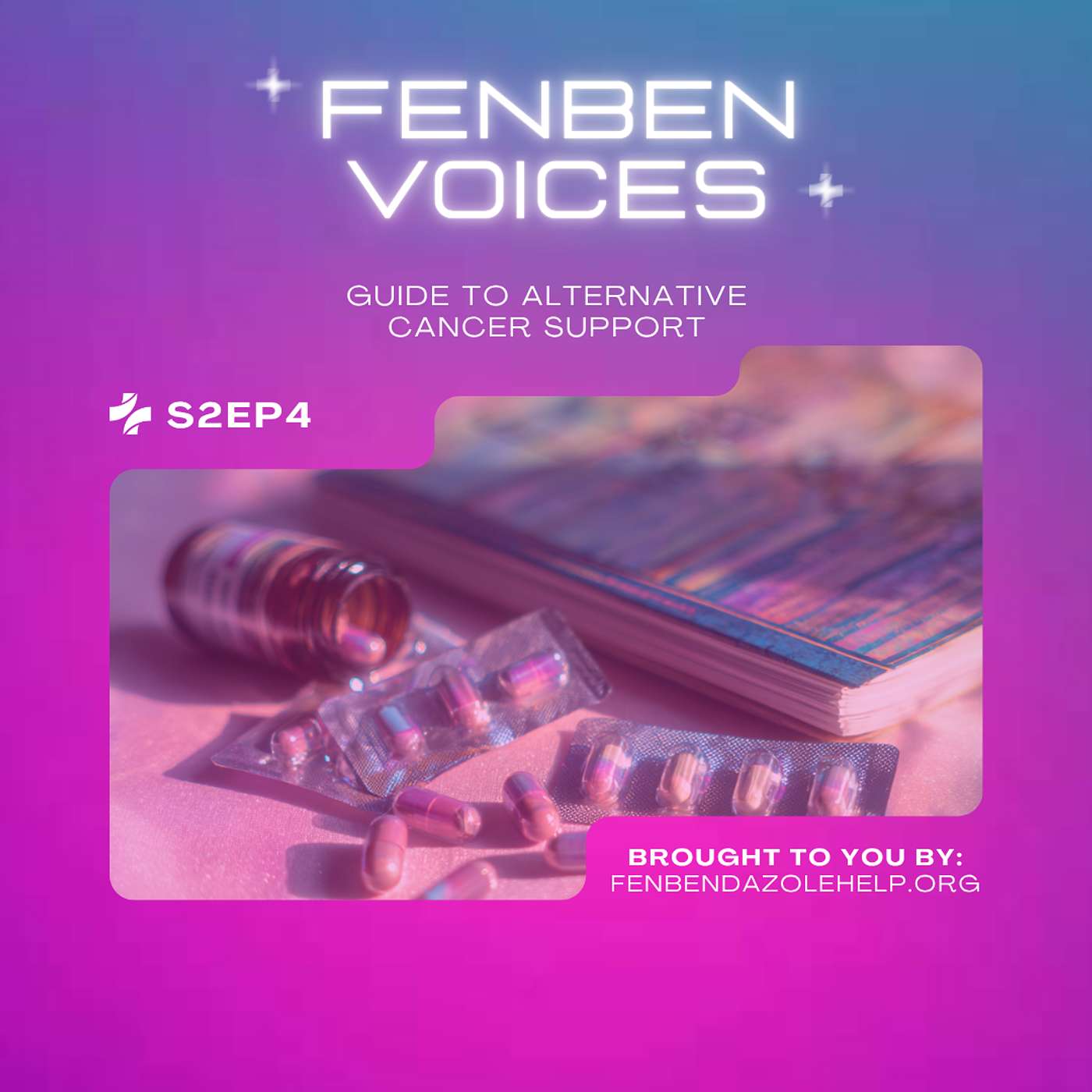 S2EP4 What Is Fenbendazole? A Simple Guide to Its Role in Alternative Cancer Support