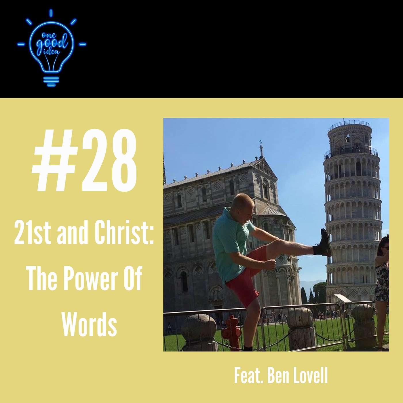 21st and Christ: Power of Words