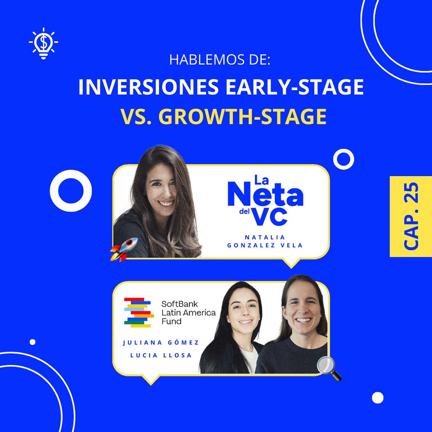 La Neta del VC 🚀 <> SoftBank LatAm: Early-Stage vs. Growth-Stage episode artwork