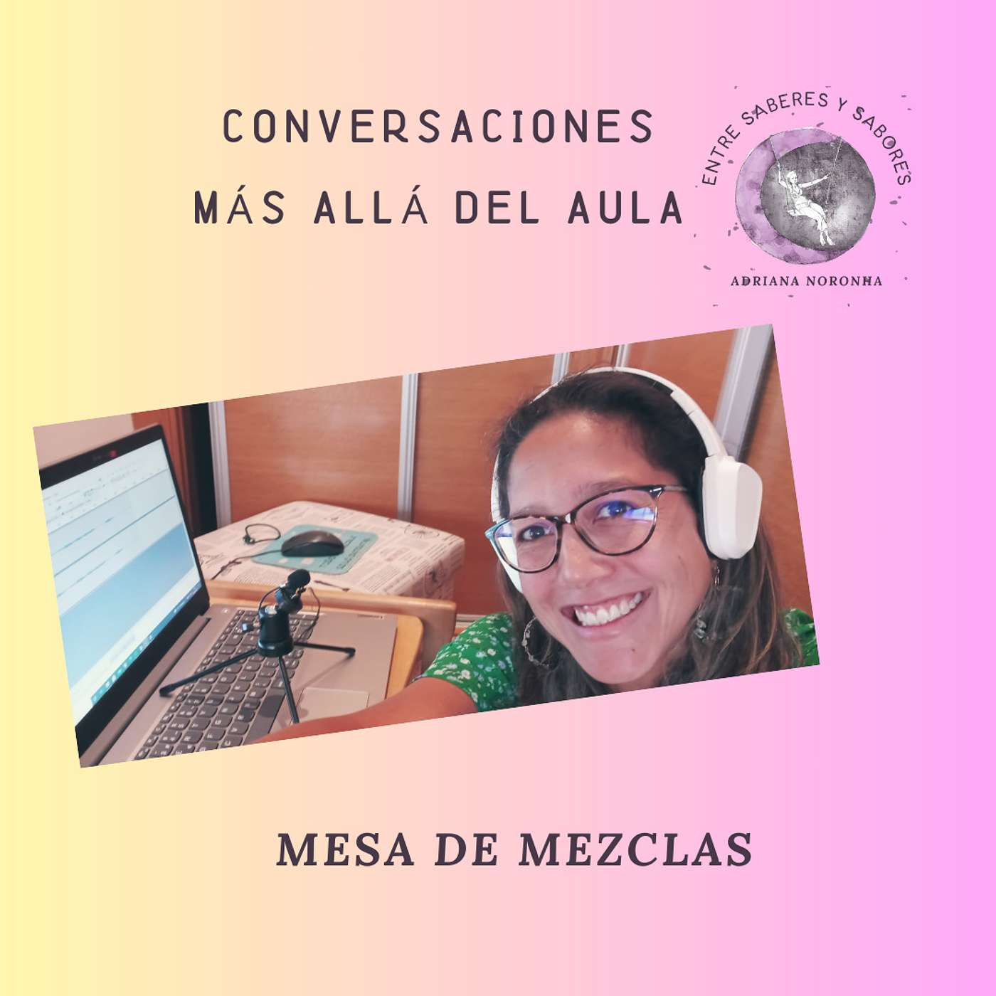 Mesa de mezclas. Bienvenida nueva temporada de conversaciones episode artwork