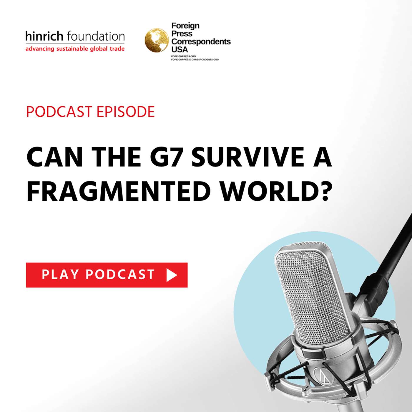 Special Ep. - Can the G7 survive a fragmented world?