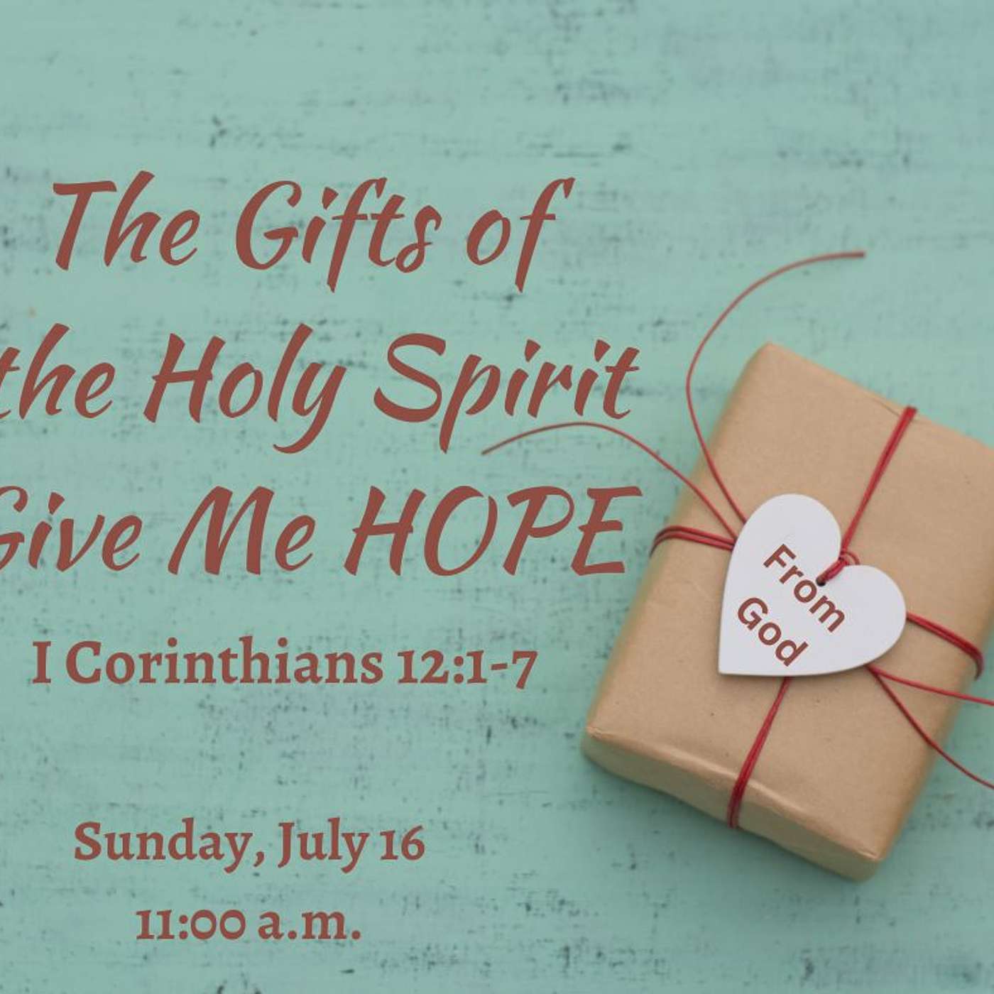 The Gifts Of The Holy Spirit Give Me Hope