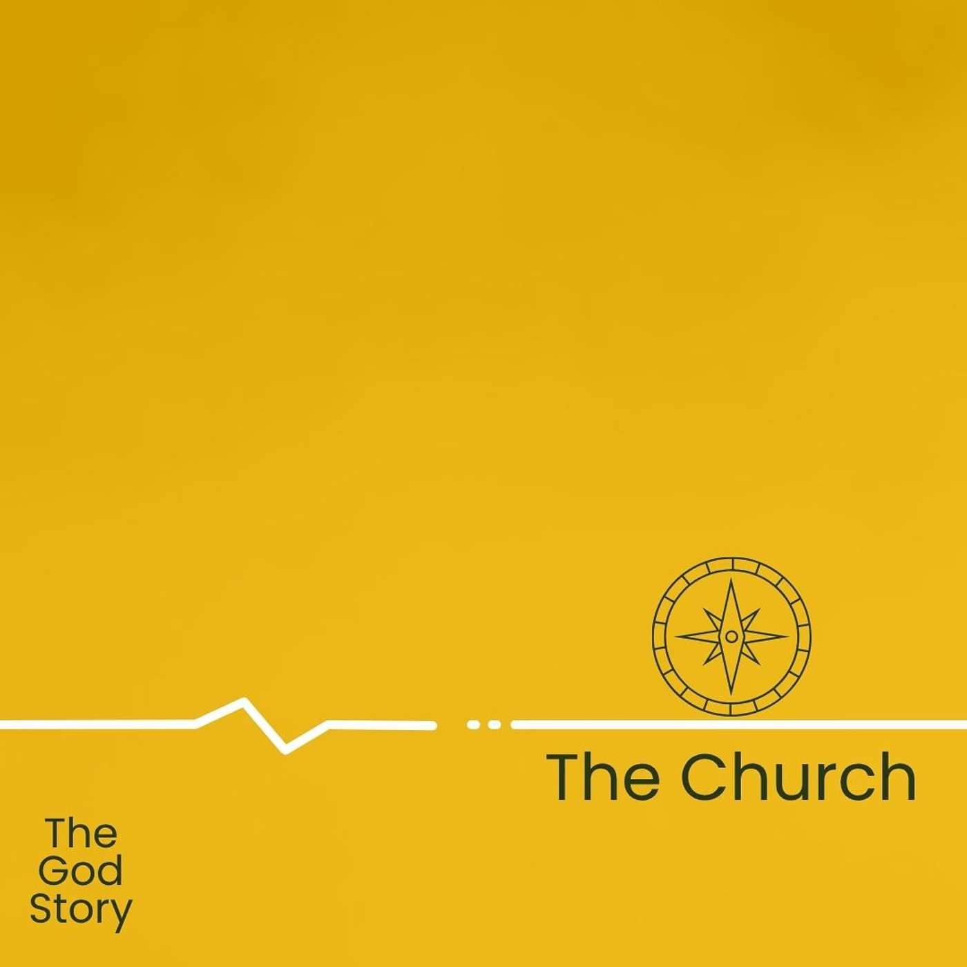 The God Story | The Church | Part 11
