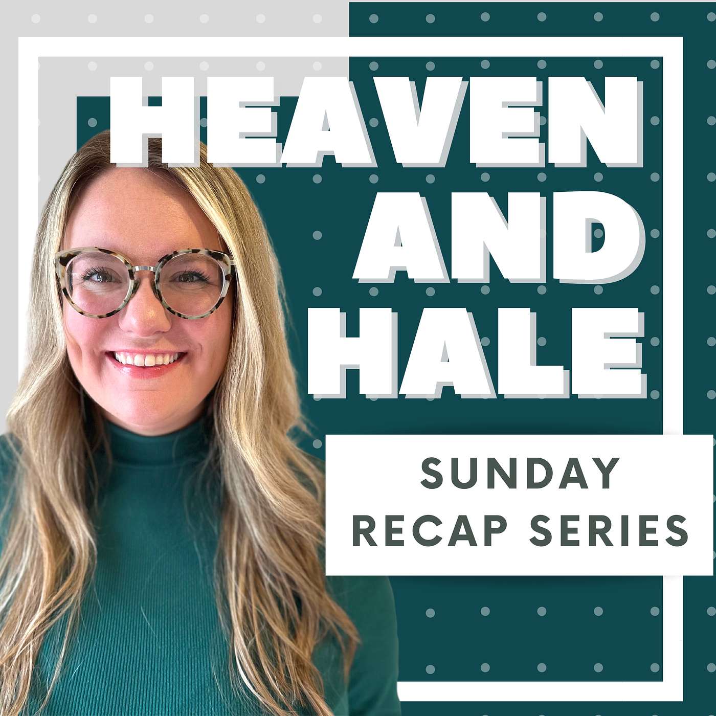 007- Sunday Recap: 