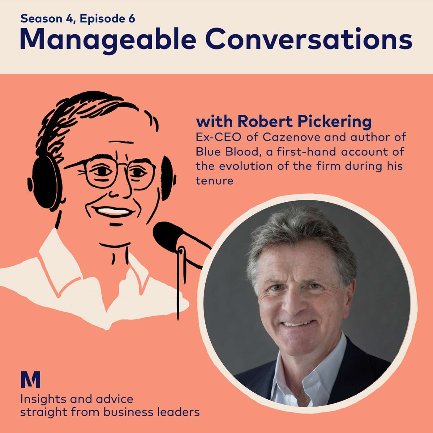 Robert Pickering, Ex-CEO of Cazenove and author of Blue Blood