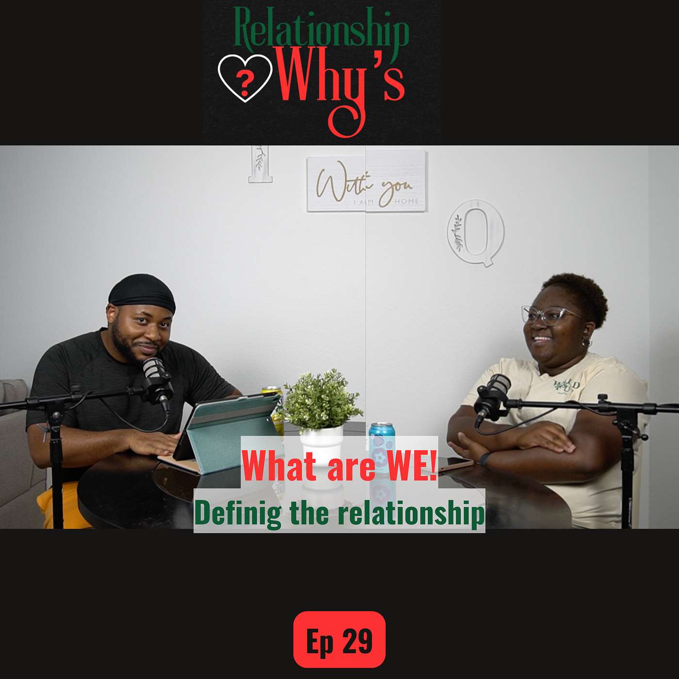 Relationship Whys Podcast