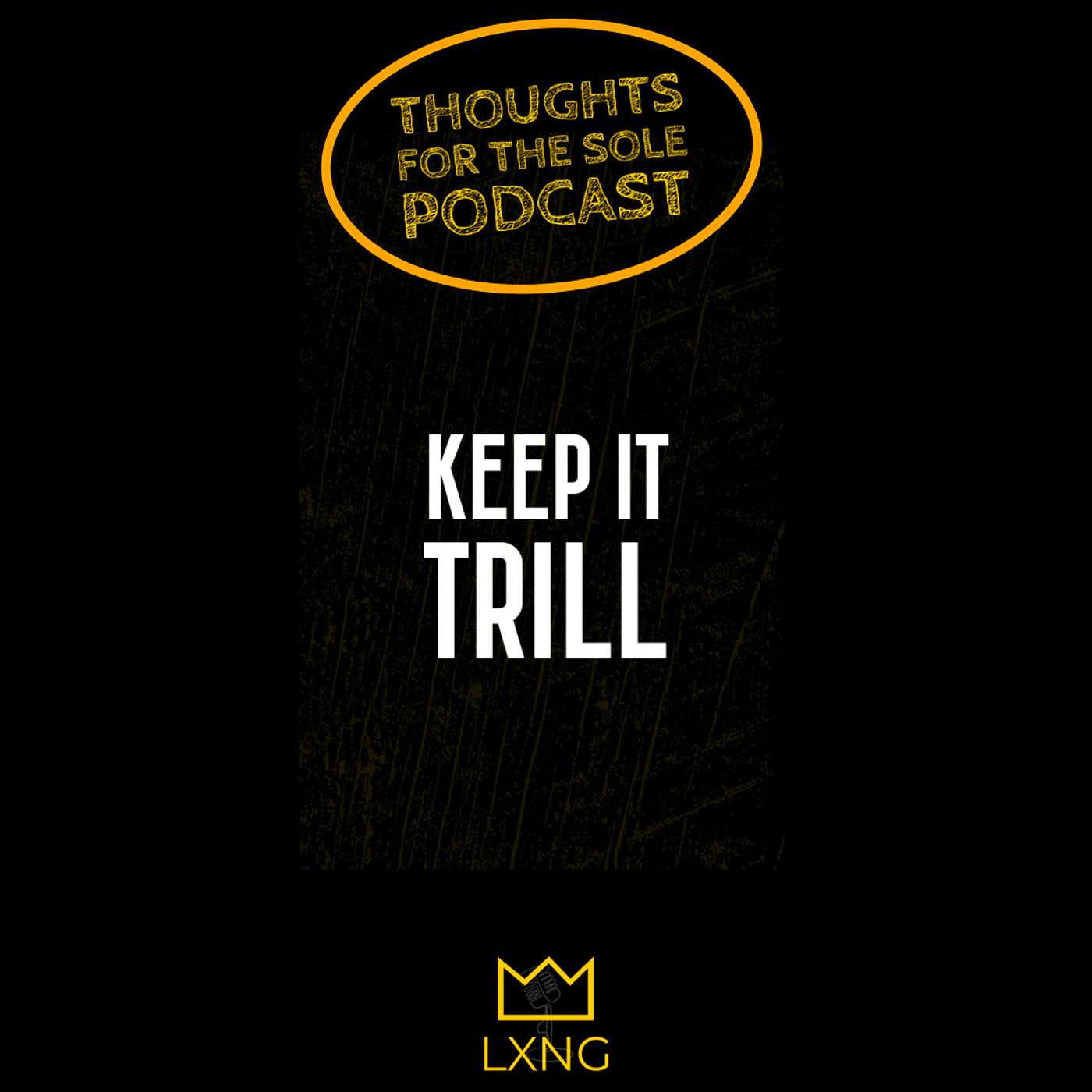 Keep It Trill