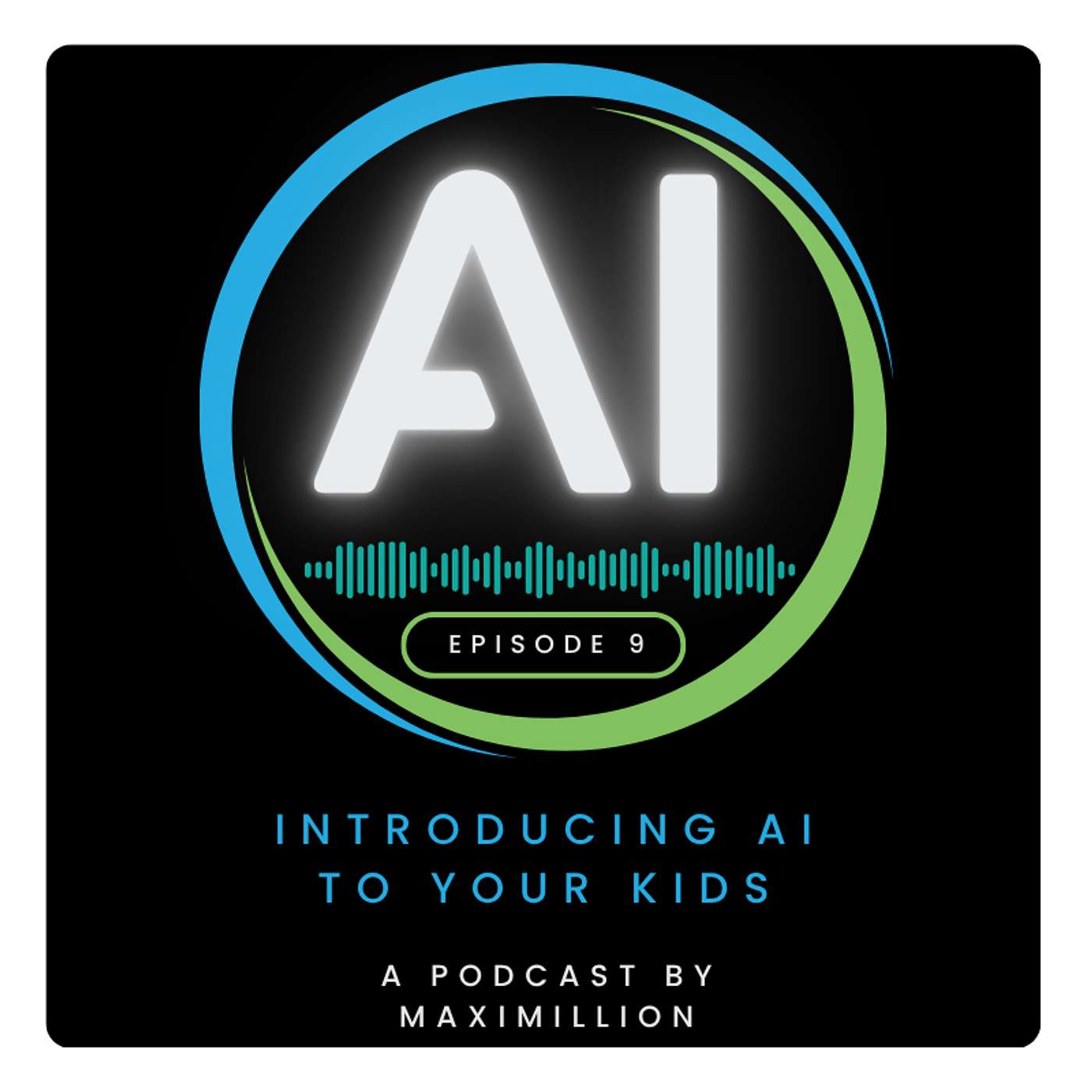 How to Introduce AI to Your Kids episode artwork