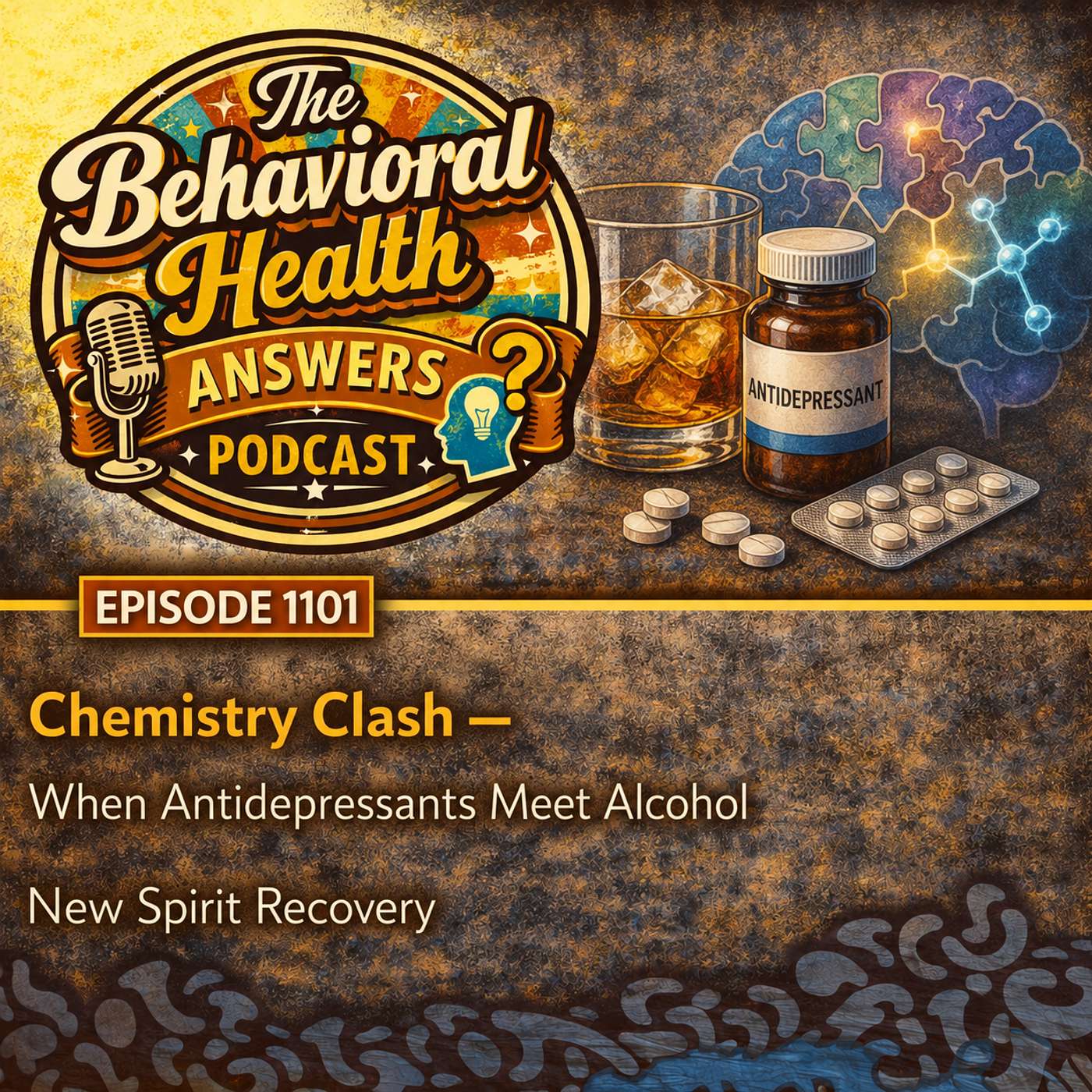 Episode 1101: Chemistry Clash - When Antidepressants Meet Alcohol | New Spirit Recovery episode artwork