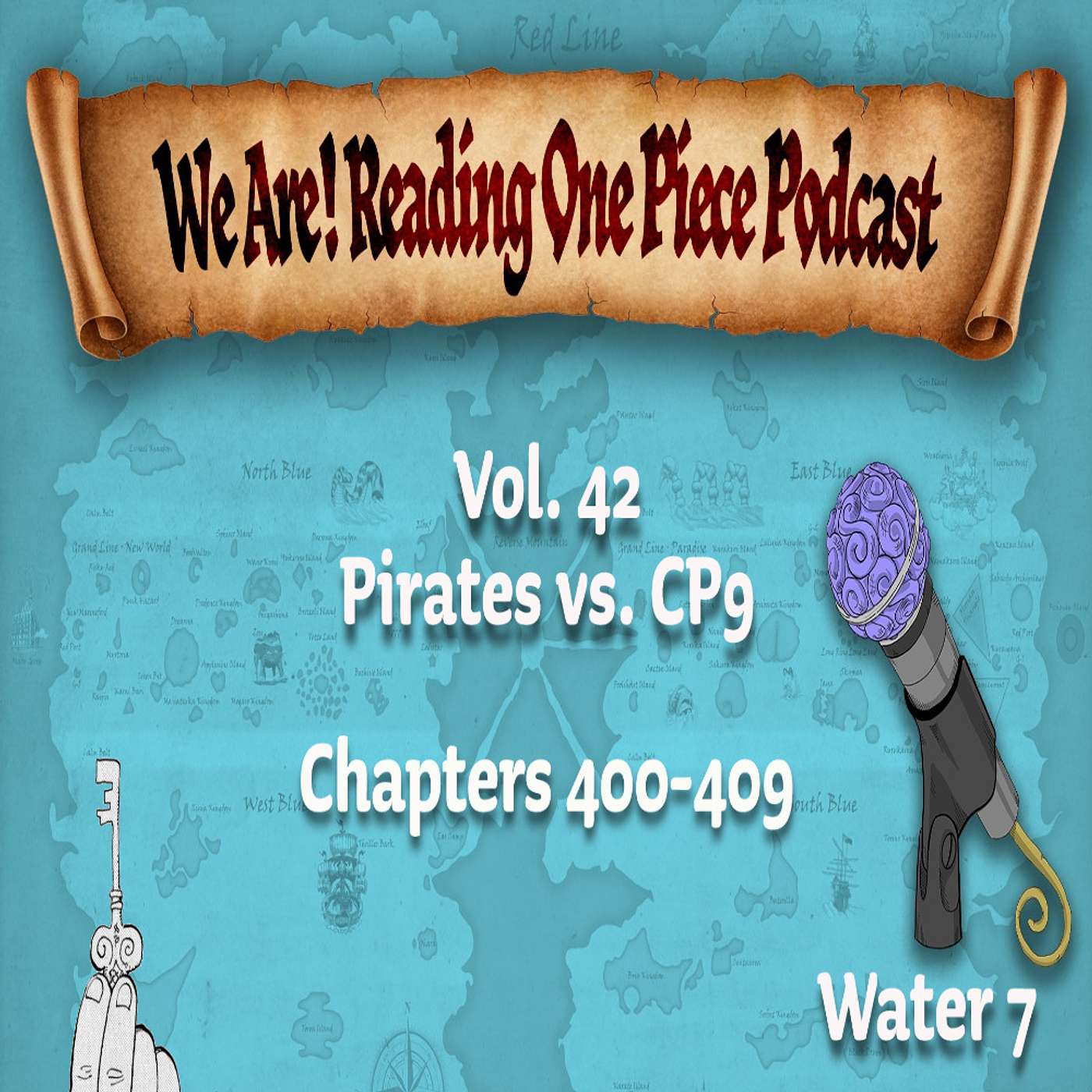 We Are! Reading One Piece Podcast Episode 42: Volume 42 – Pirates vs. CP9 episode artwork