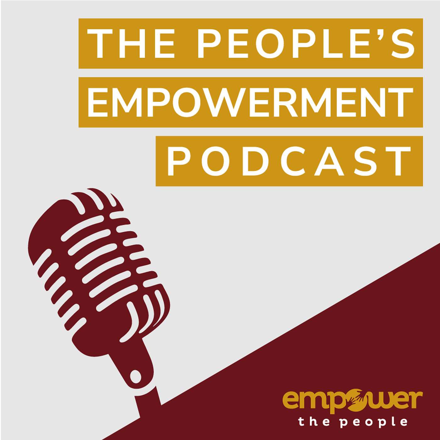The People\'s Empowerment Podcast