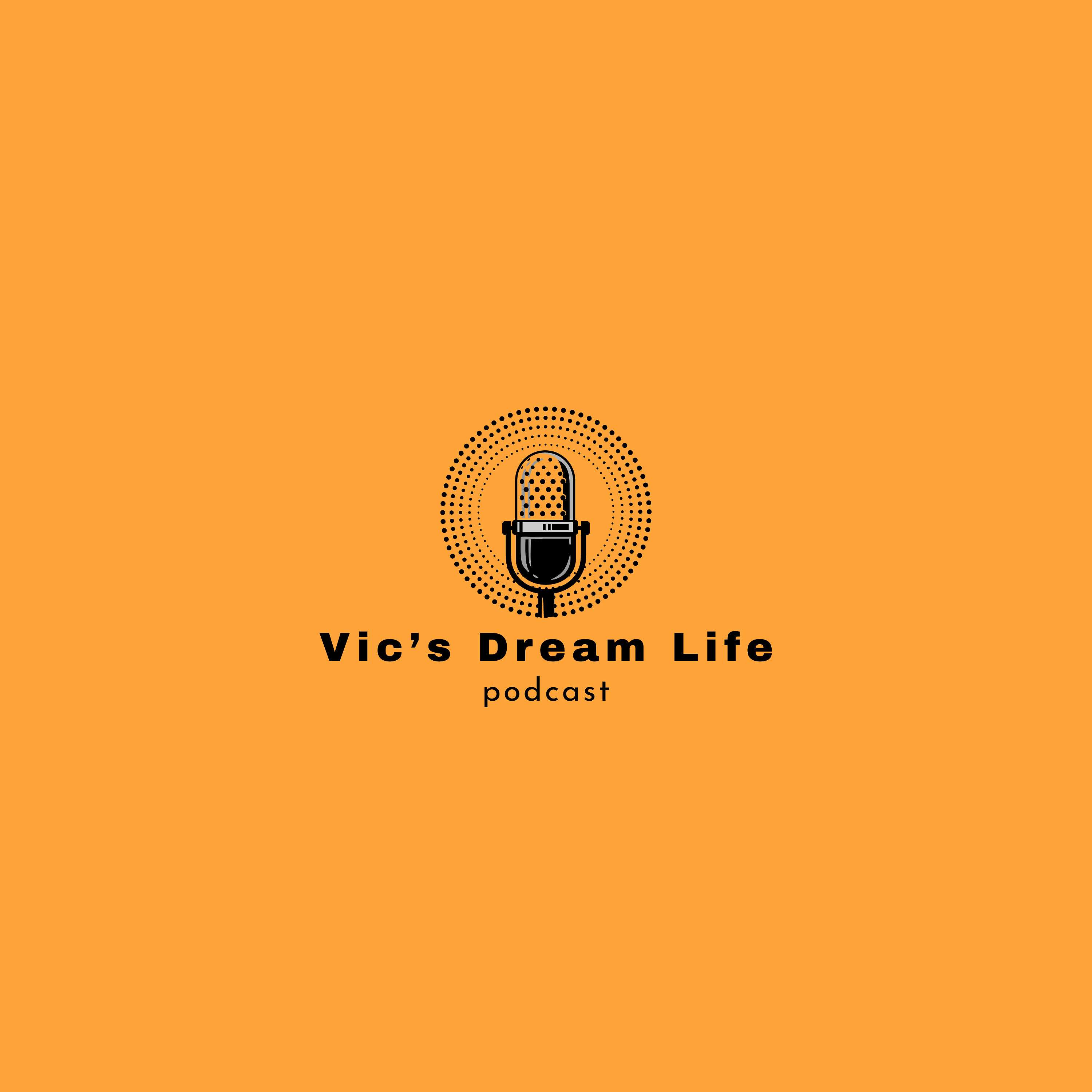 Victor Oh's Dream Life Podcast