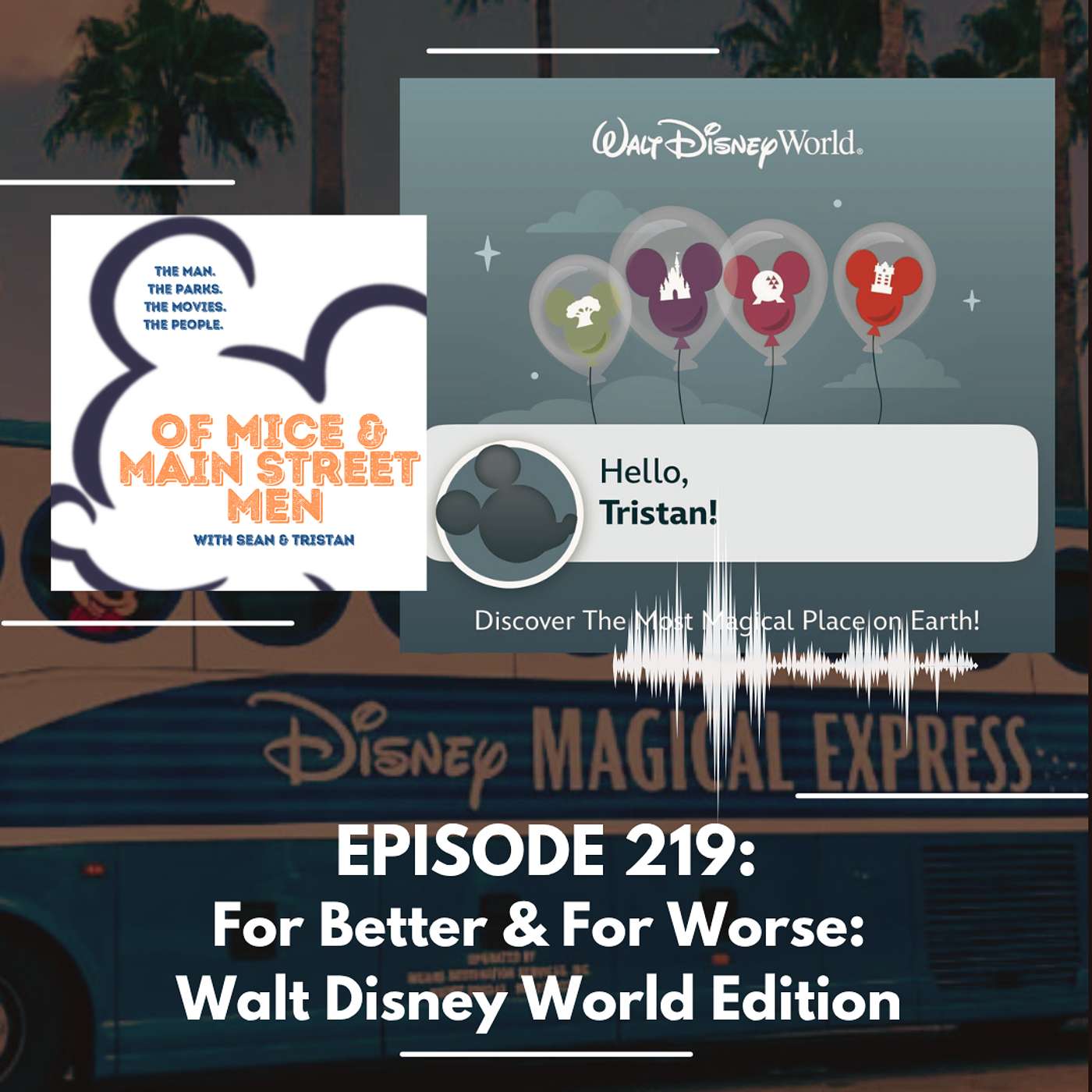 For Better & For Worse: Walt Disney World Edition (Episode 219) episode artwork