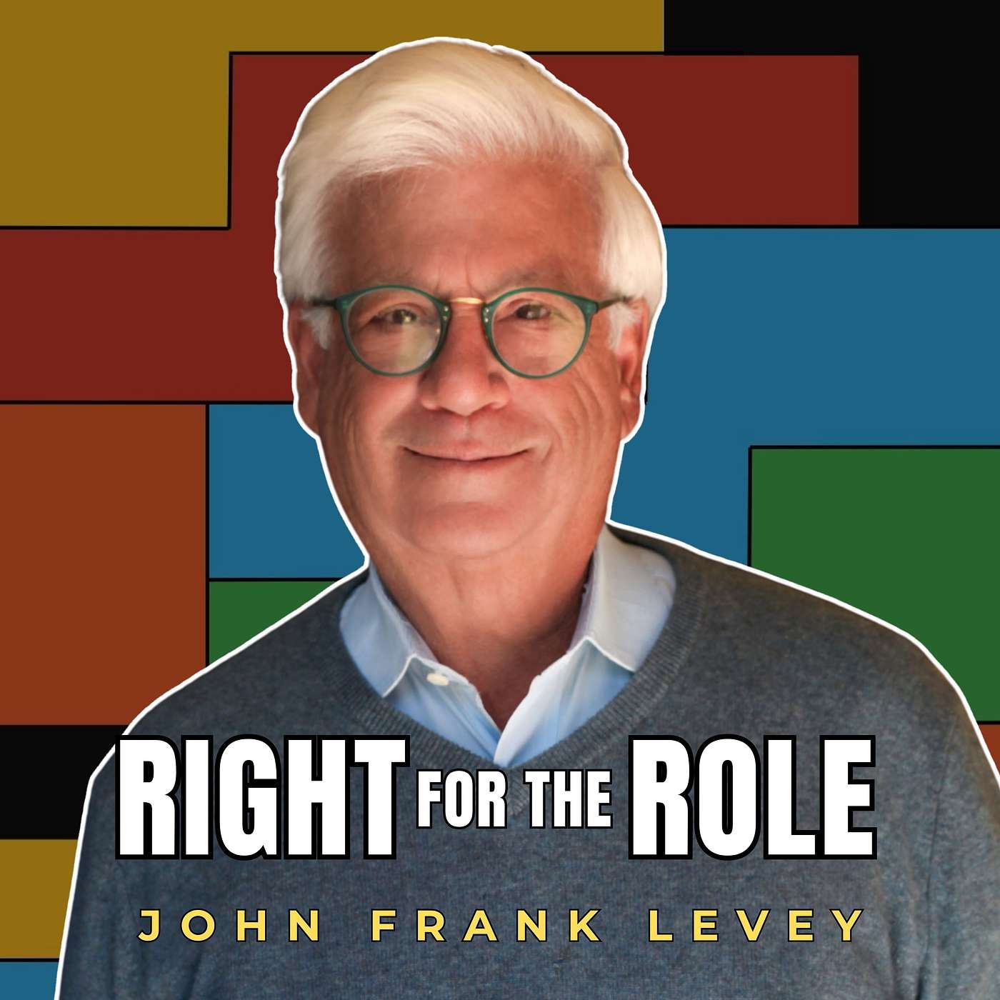 John Frank Levey: Four Decades of Being Right For The Role