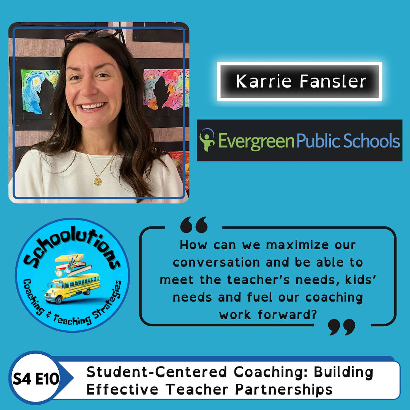 Student-Centered Coaching: Building Effective Teacher Partnerships with Karrie Fansler