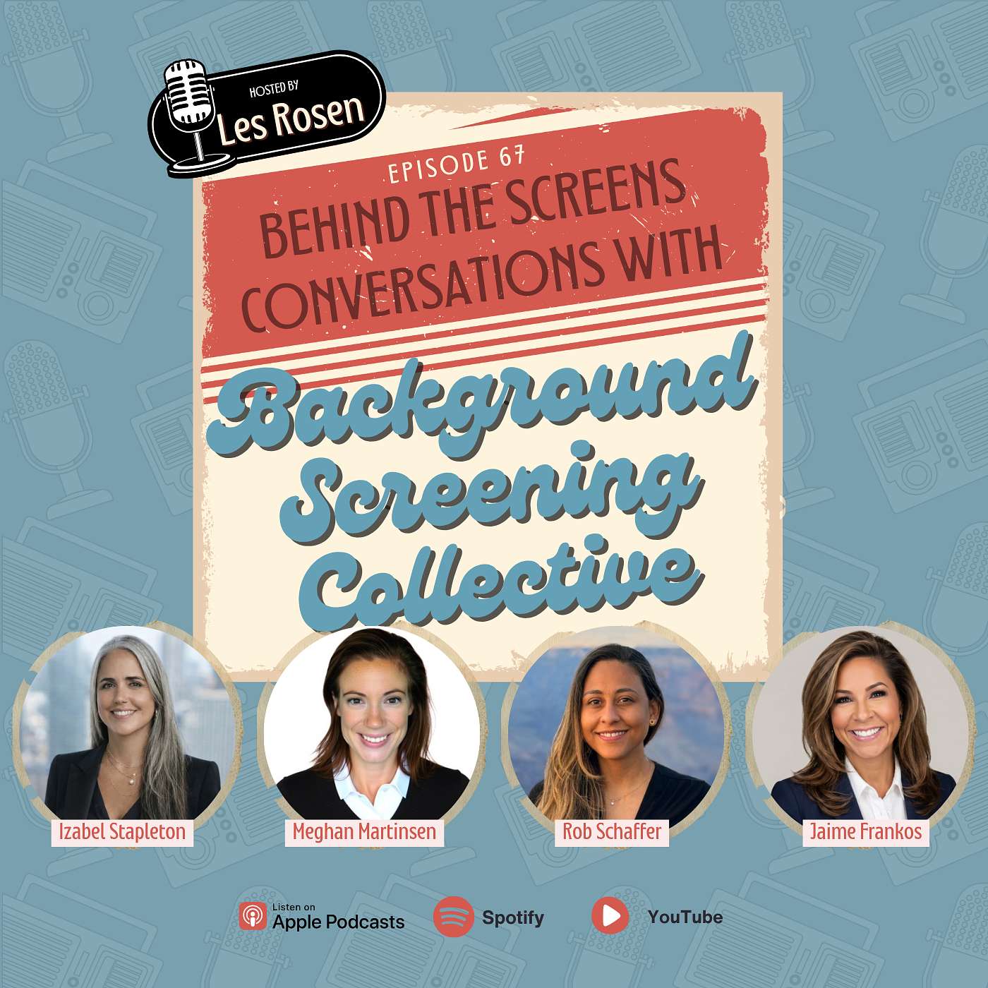 Episode 67: The Background Screening Collective: Izzy Stapleton, Jamie Frankos, Megan Martinson & Robin Shaffer episode artwork