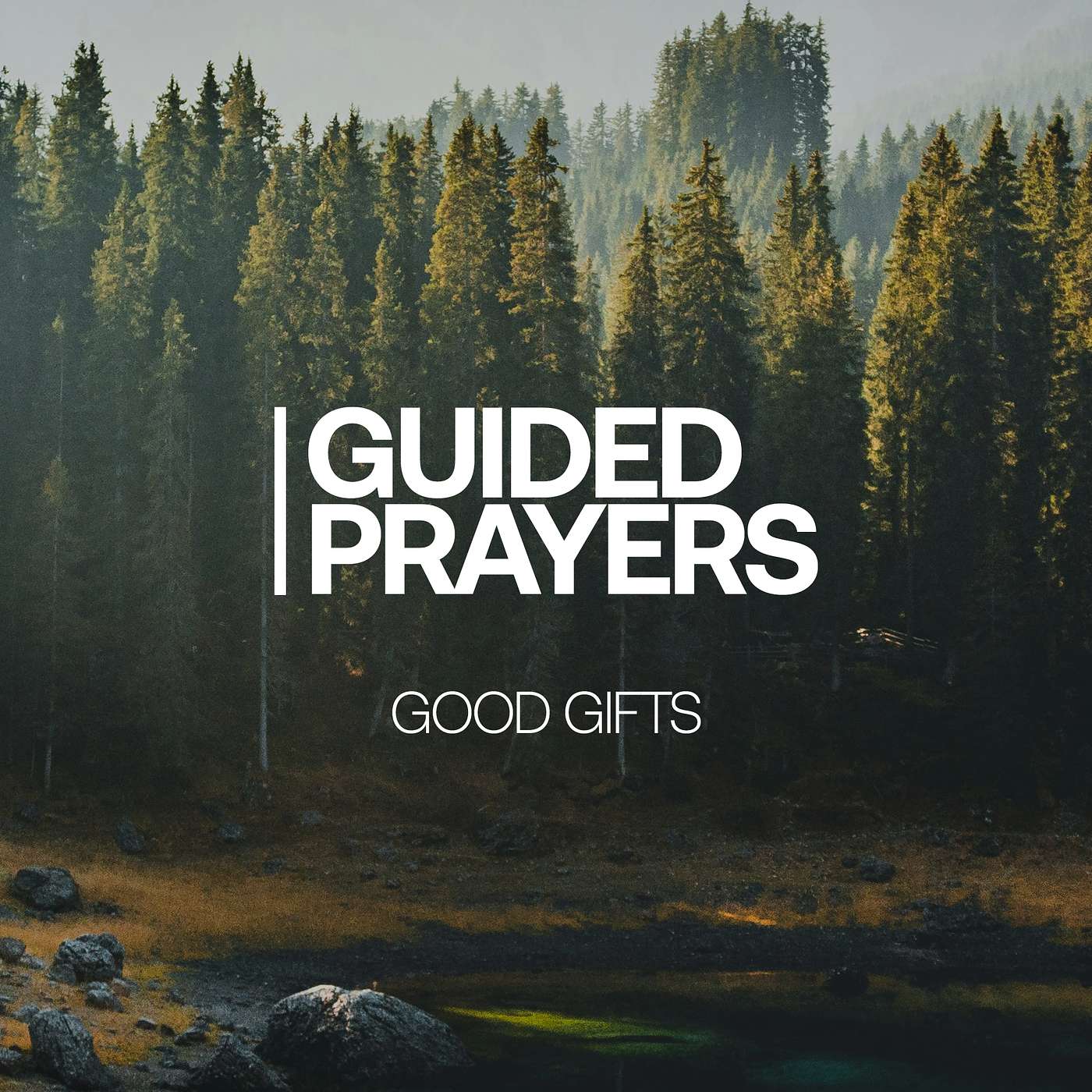 Receiving God's Gifts | Guided Prayers episode artwork