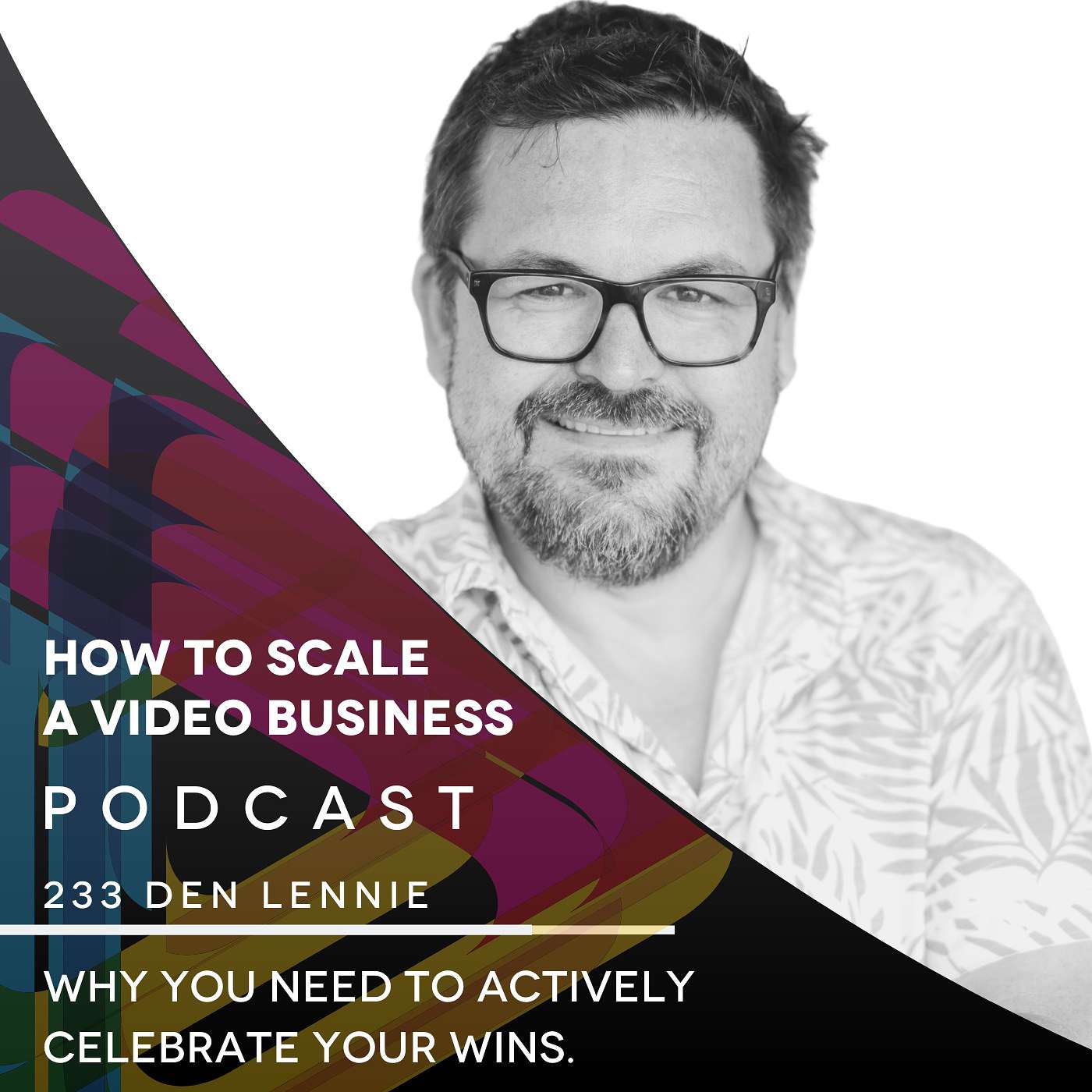 Why you need to actively celebrate your wins. EP #233- Shorty episode artwork