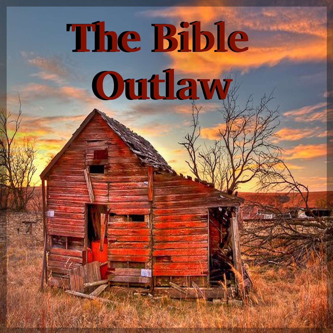 The Bible Outlaw